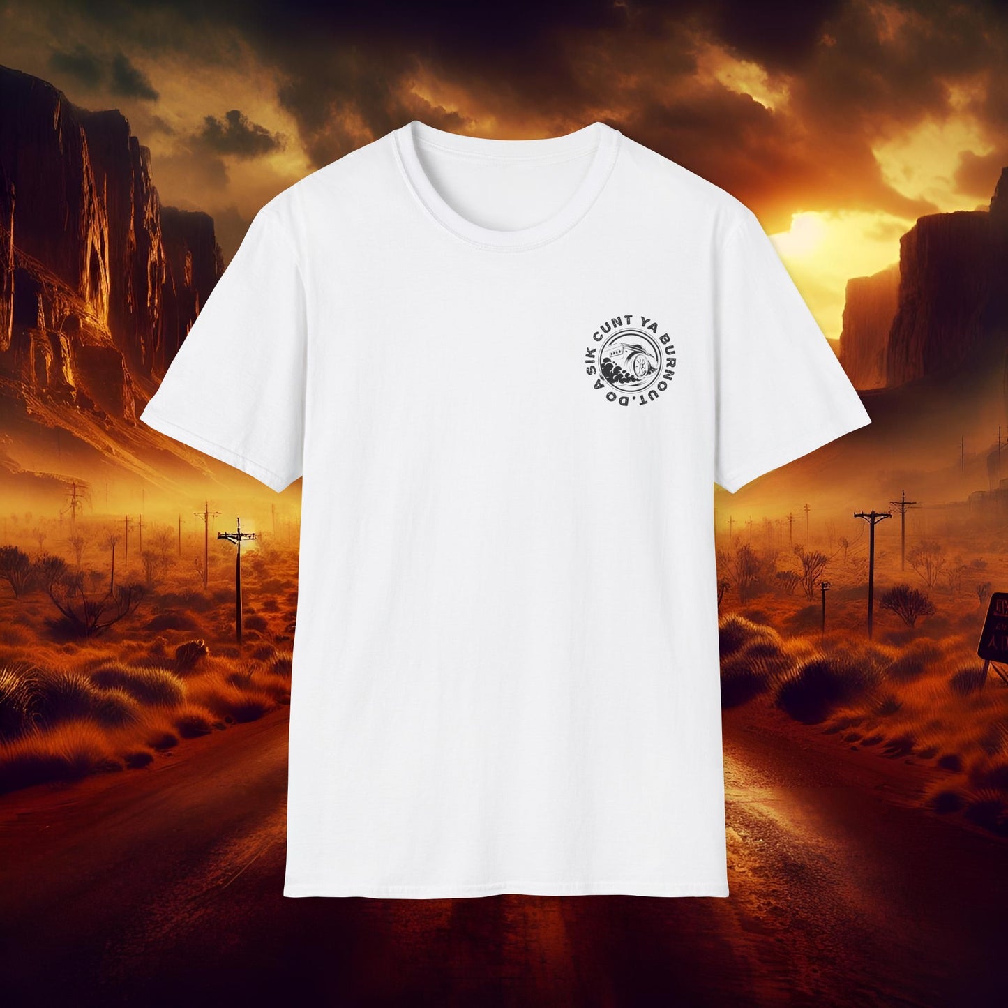 Do a Sik C#@t Ya Burnout Unisex Softstyle T-Shirt