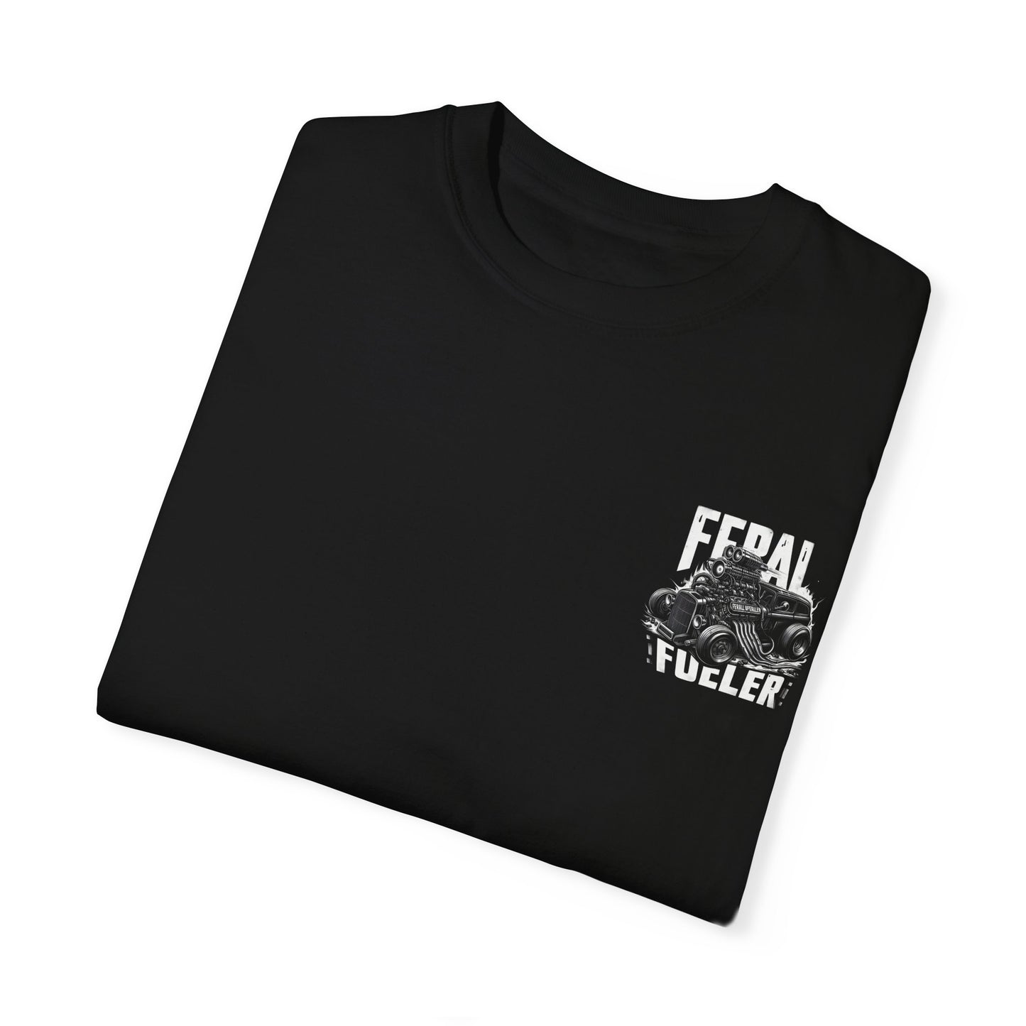 Feral Fueler Unisex Garment-Dyed T-shirt